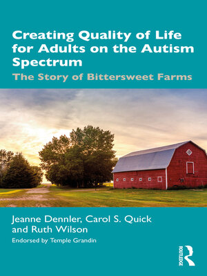 cover image of Creating Quality of Life for Adults on the Autism Spectrum